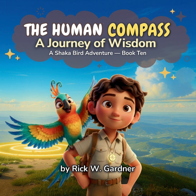 The Human Compass: A Journey of Wisdom