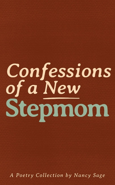 Confessions of a New Stepmom