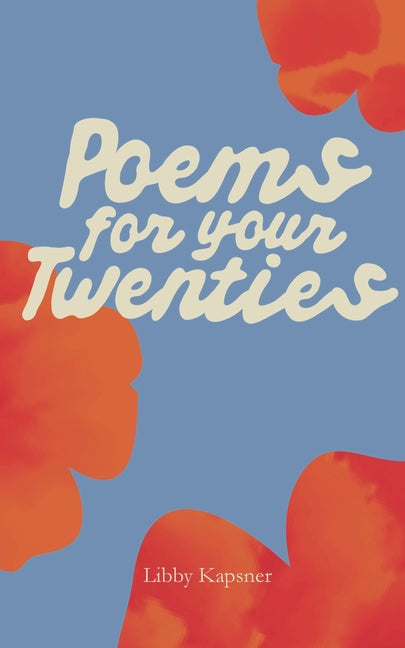 Poems For Your Twenties