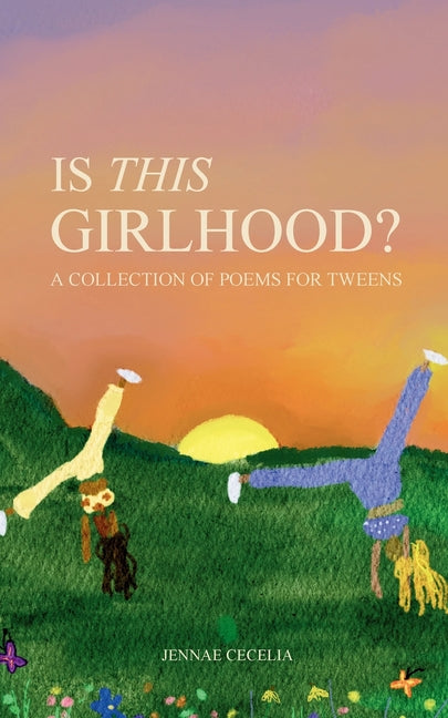 Is This Girlhood?