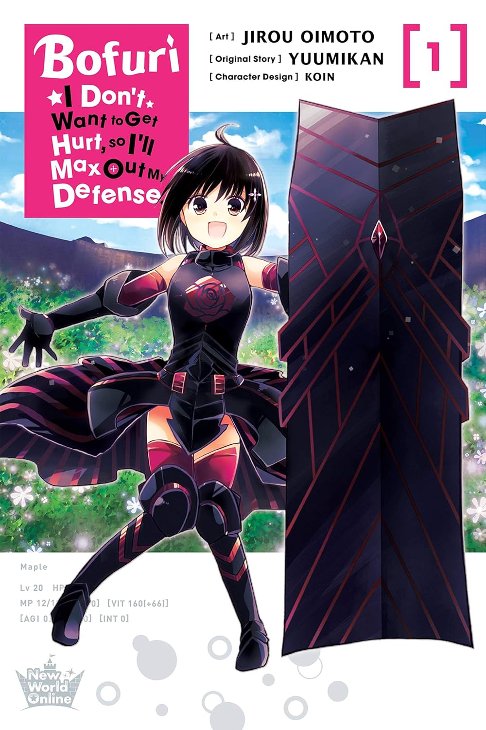 Bofuri: I Don't Want to Get Hurt, So I'll Max Out My Defense., Vol. 1 (Manga)