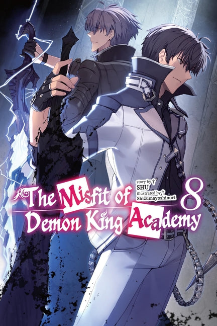 The Misfit of Demon King Academy, Vol. 8 (Light Novel)
