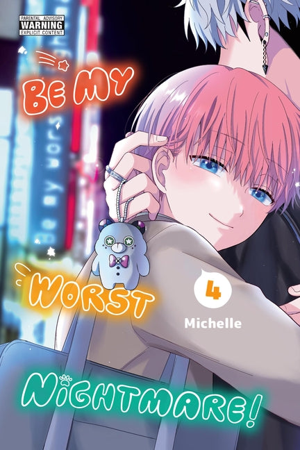 Be My Worst Nightmare!, Vol. 4: Volume 4