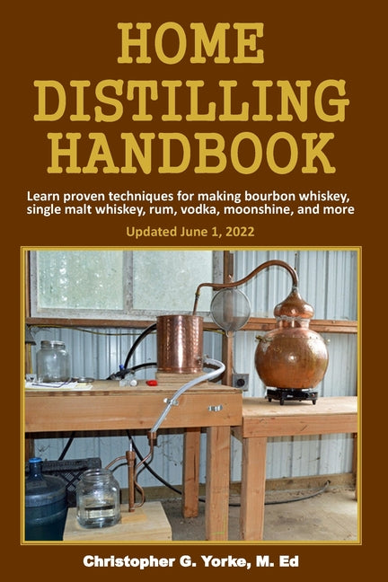 Home Distilling Handbook