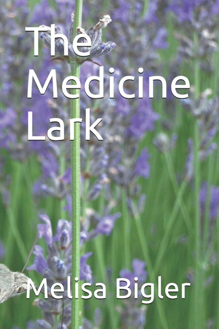 The Medicine Lark