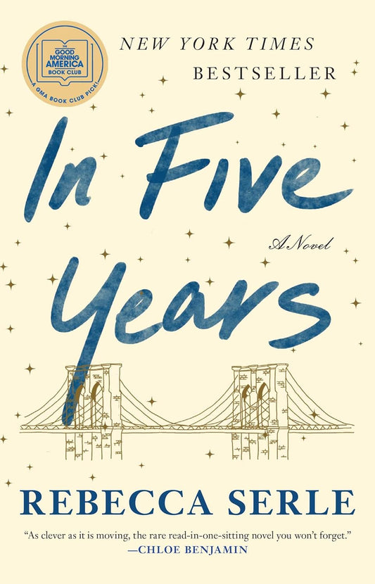 
In Five Years: A GMA Book Club Pick 