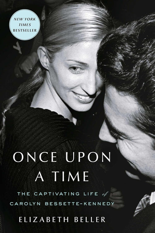 Once Upon a Time: The Captivating Life of Carolyn Bessette-Kennedy