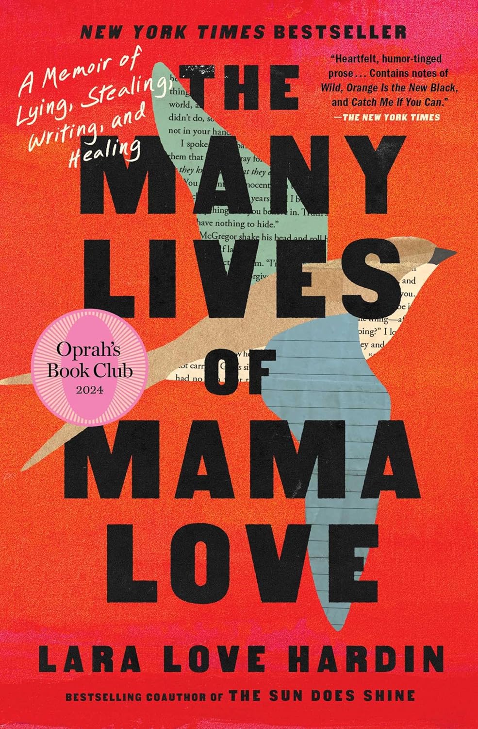 Many Lives of Mama Love (Oprah's Book Club): A Memoir of Lying, Stealing, Writing, and Healing