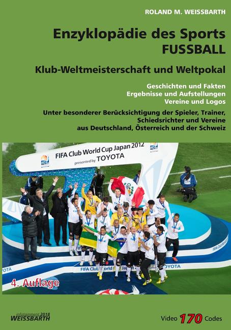 [V1.4] Klub-Weltmeisterschaft und Weltpokal: Von 1960 bis 2017