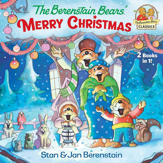 The Berenstain Bears' Merry Christmas (Berenstain Bears)