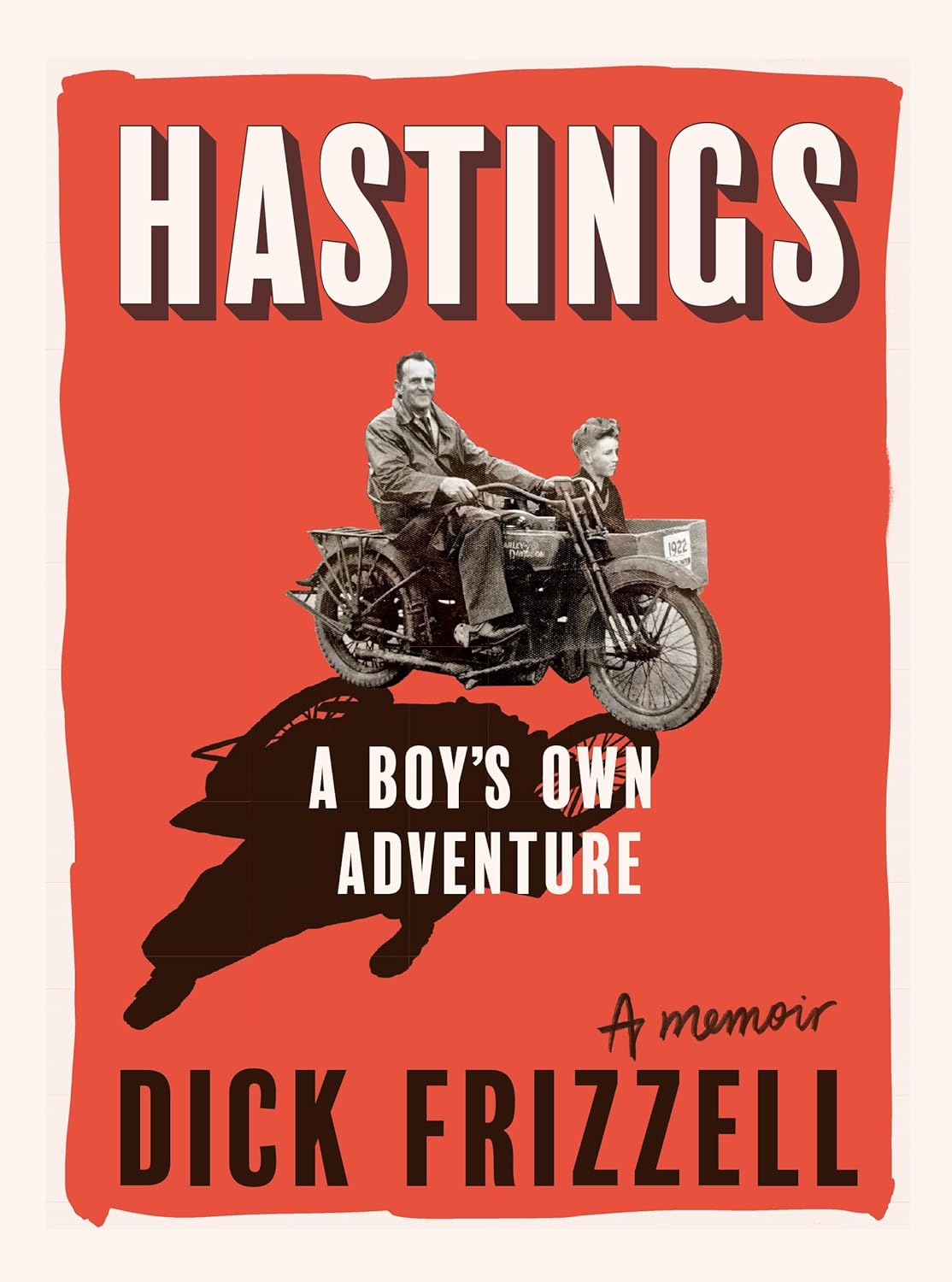 Hastings: A Boy's Own Adventure