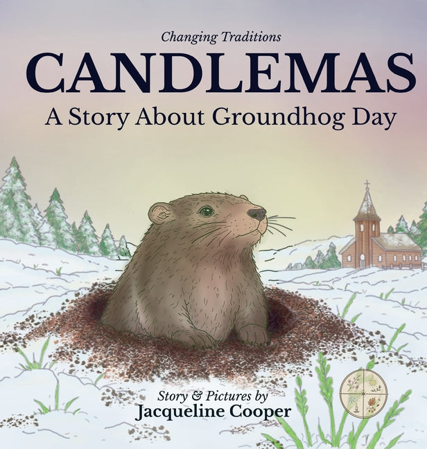 Candlemas: A Story About Groundhog Day (English)