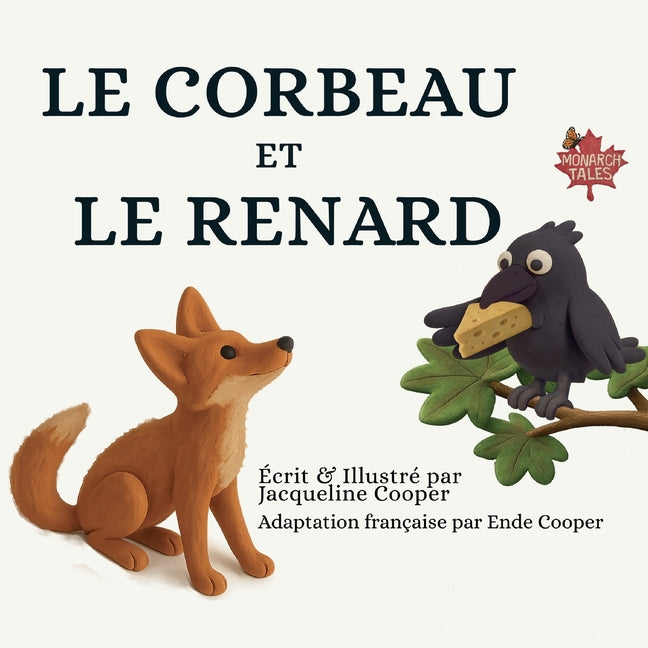 Le Corbeau et Le Renard (French)