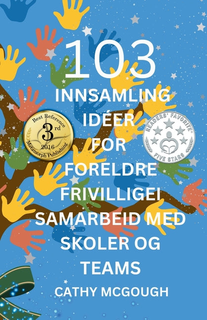 103 Innsamling Ideer for Foreldre Frivilligei Samarbeid Med Skoler Og Teams Norwegian Edition