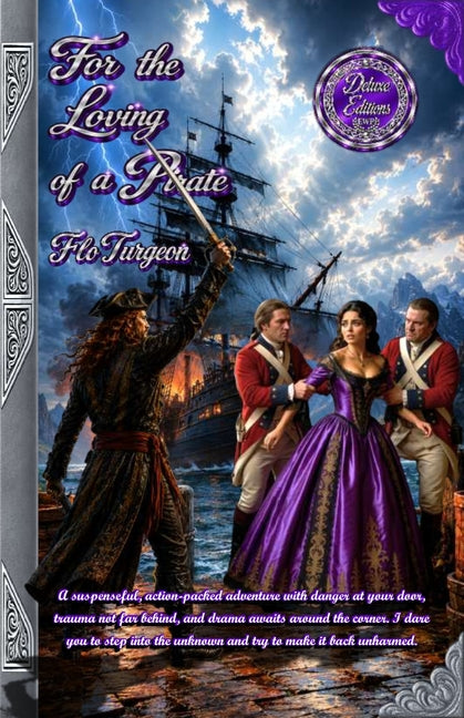 For the Loving of a Pirate - Deluxe Editions