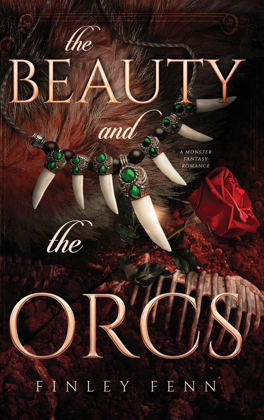 The Beauty and the Orcs: A Monster Fantasy Romance