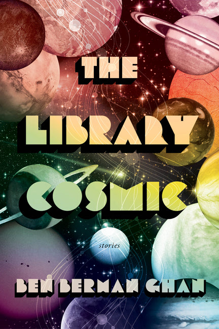 The Library Cosmic: Stories