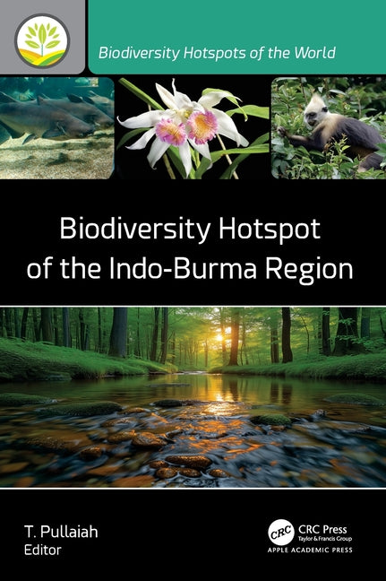Biodiversity Hotspot of the Indo-Burma Region