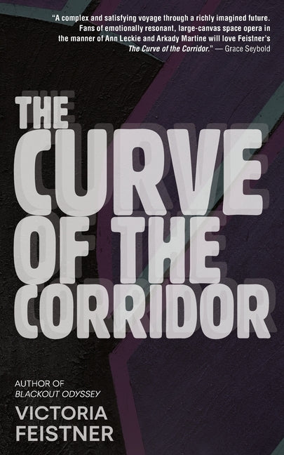The Curve of the Corridor