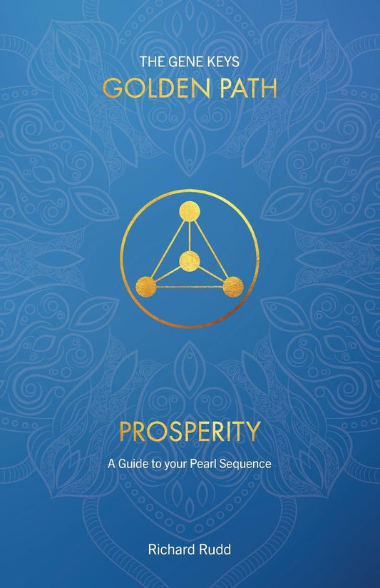 Prosperity: A Guide to your Pearl Sequence (New Cover, Reformatted Text, New Format (Size))