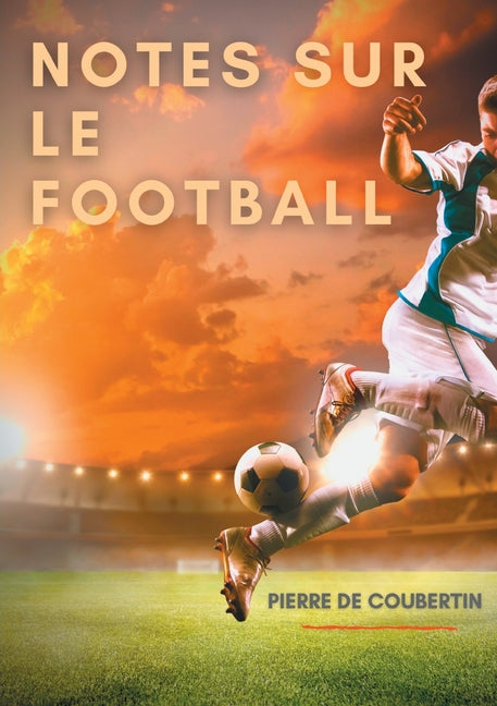 Notes sur le football