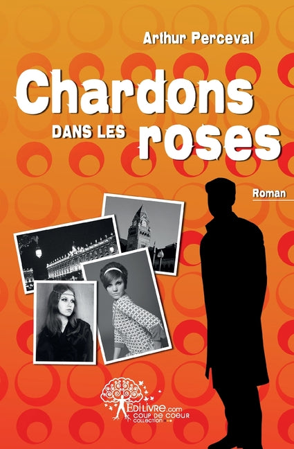Chardons dans les roses