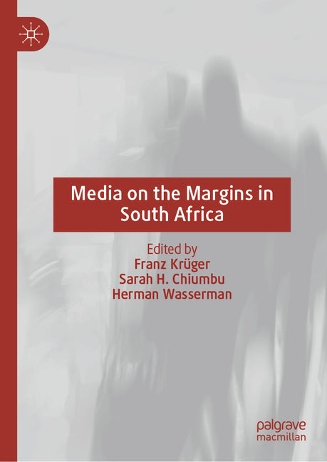 Media on the Margins in South Africa