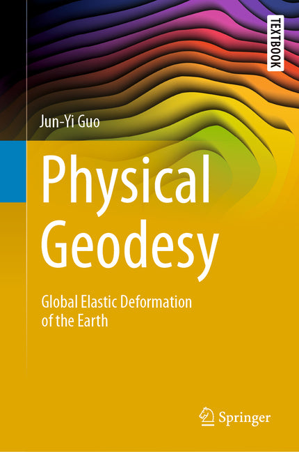 Physical Geodesy: Global Elastic Deformation of the Earth