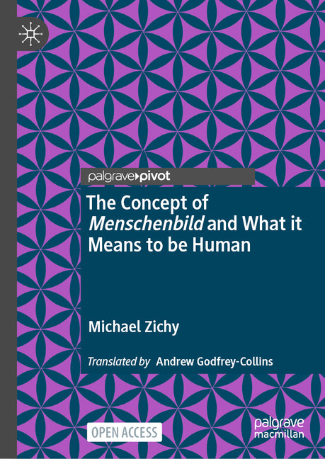 The Concept of Menschenbild and What It Means to Be Human