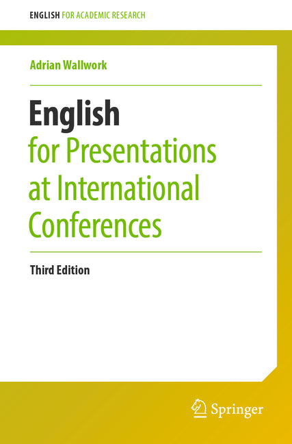 English for Presentations at International Conferences (Third 2026)