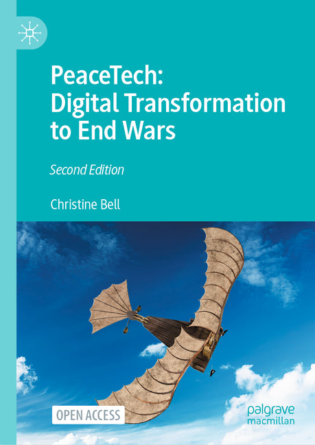 Peacetech: Digital Transformation to End Wars (Second 2026)