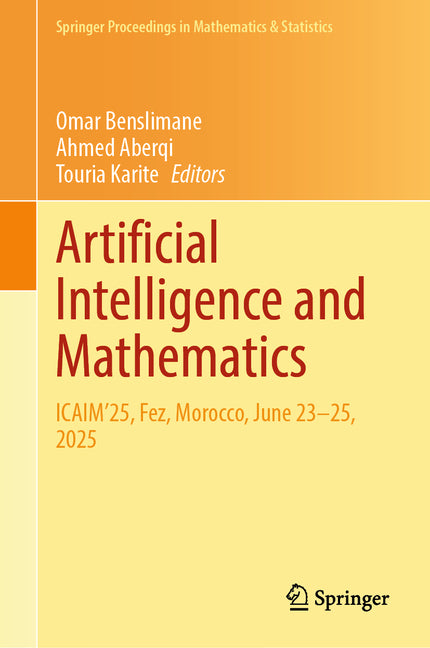 Artificial Intelligence and Mathematics: Icaim'25, Fez, Morocco, June 23-25, 2025