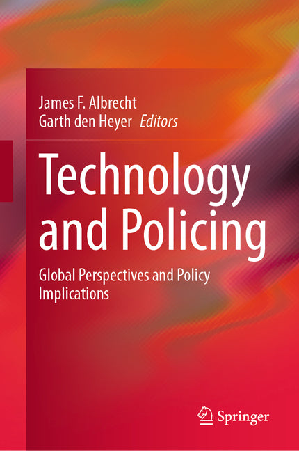 Technology and Policing: Global Perspectives and Policy Implications