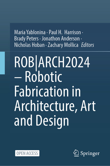 Robarch2024 - Robotic Fabrication in Architecture, Art and Design