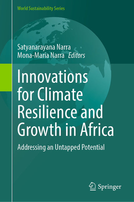 Innovations for Climate Resilience and Growth in Africa: Addressing an Untapped Potential