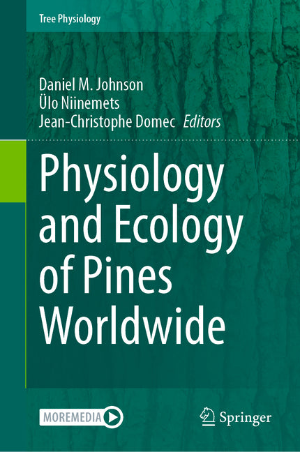Physiology and Ecology of Pines Worldwide