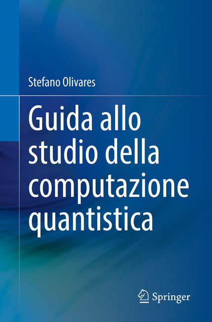 Guida Allo Studio Della Computazione Quantistica