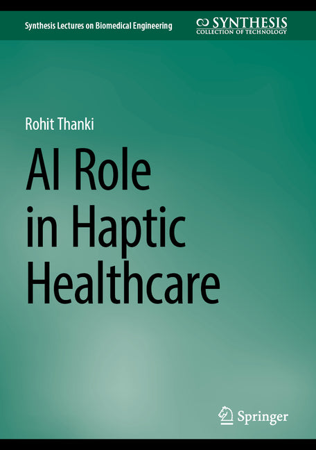 AI Role in Haptic Healthcare
