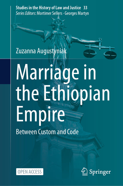 Marriage in the Ethiopian Empire: Between Custom and Code