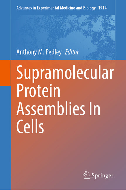 Supramolecular Protein Assemblies in Cells