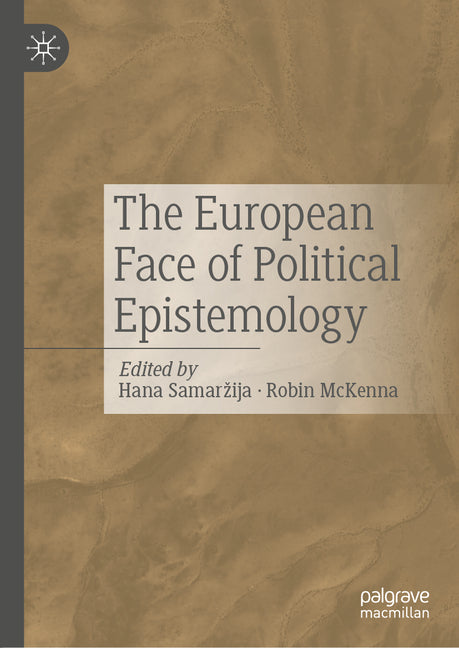 The European Face of Political Epistemology