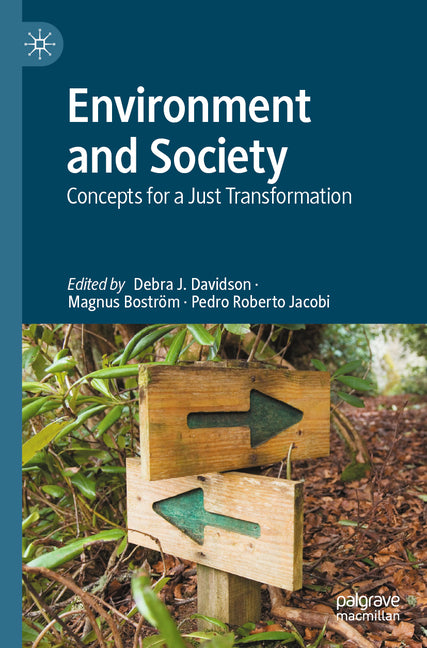 Environment and Society: Concepts for a Just Transformation