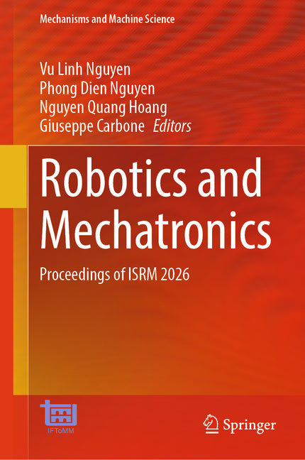 Robotics and Mechatronics: Proceedings of Isrm 2026