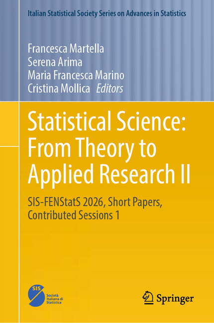 Statistical Science: From Theory to Applied Research II: Sis-Fenstats 2026, Short Papers, Contributed Sessions 1