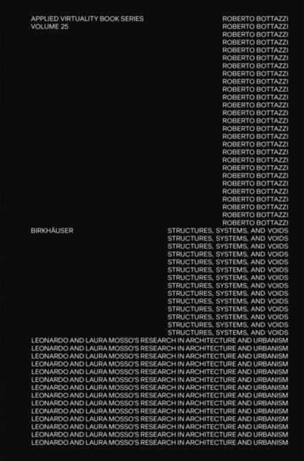 Leonardo and Laura Mosso: Structures, Systems, and Voids