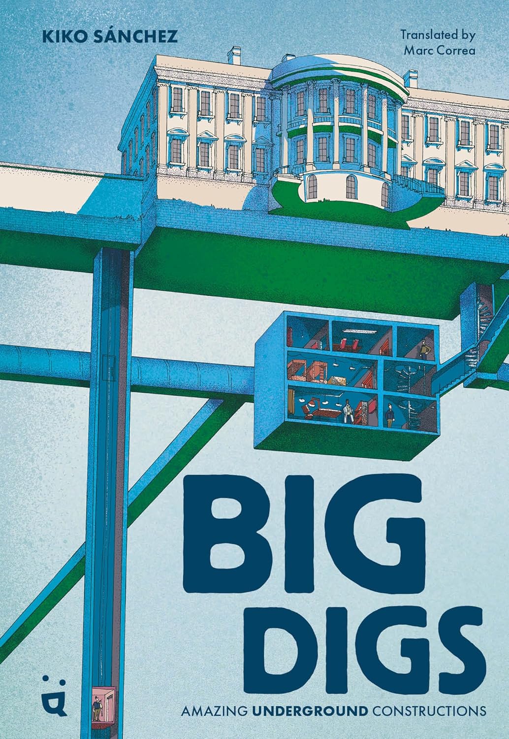 Big Digs: Amazing Underground Constructions
