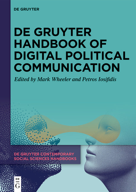 de Gruyter Handbook of Digital Political Communication
