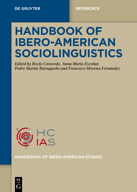 Handbook of Ibero-American Sociolinguistics