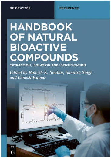 Handbook of Natural Bioactive Compounds: Extraction, Isolation and Identification