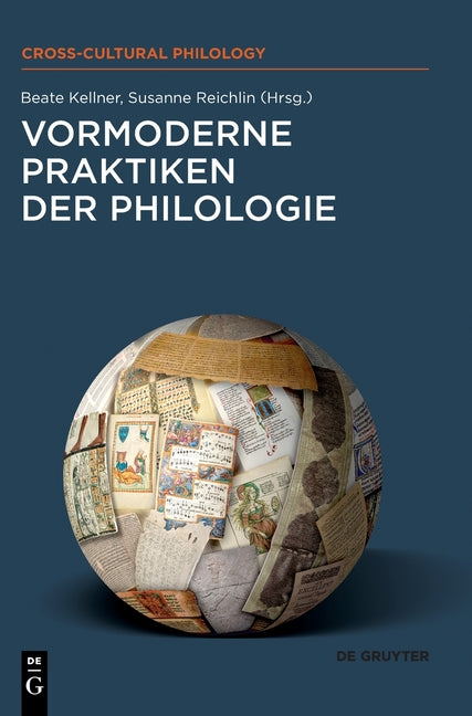 Vormoderne Praktiken der Philologie